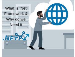 What is .Net framework and why do we need it