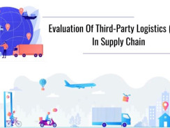 Evaluation Of Third-Party Logistics (3PL) In Supply Chain
