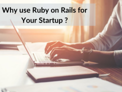 Why Use Ruby on Rails for Your Startup?