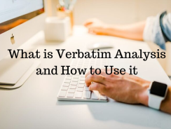 What is Verbatim Analysis and How to Use it?